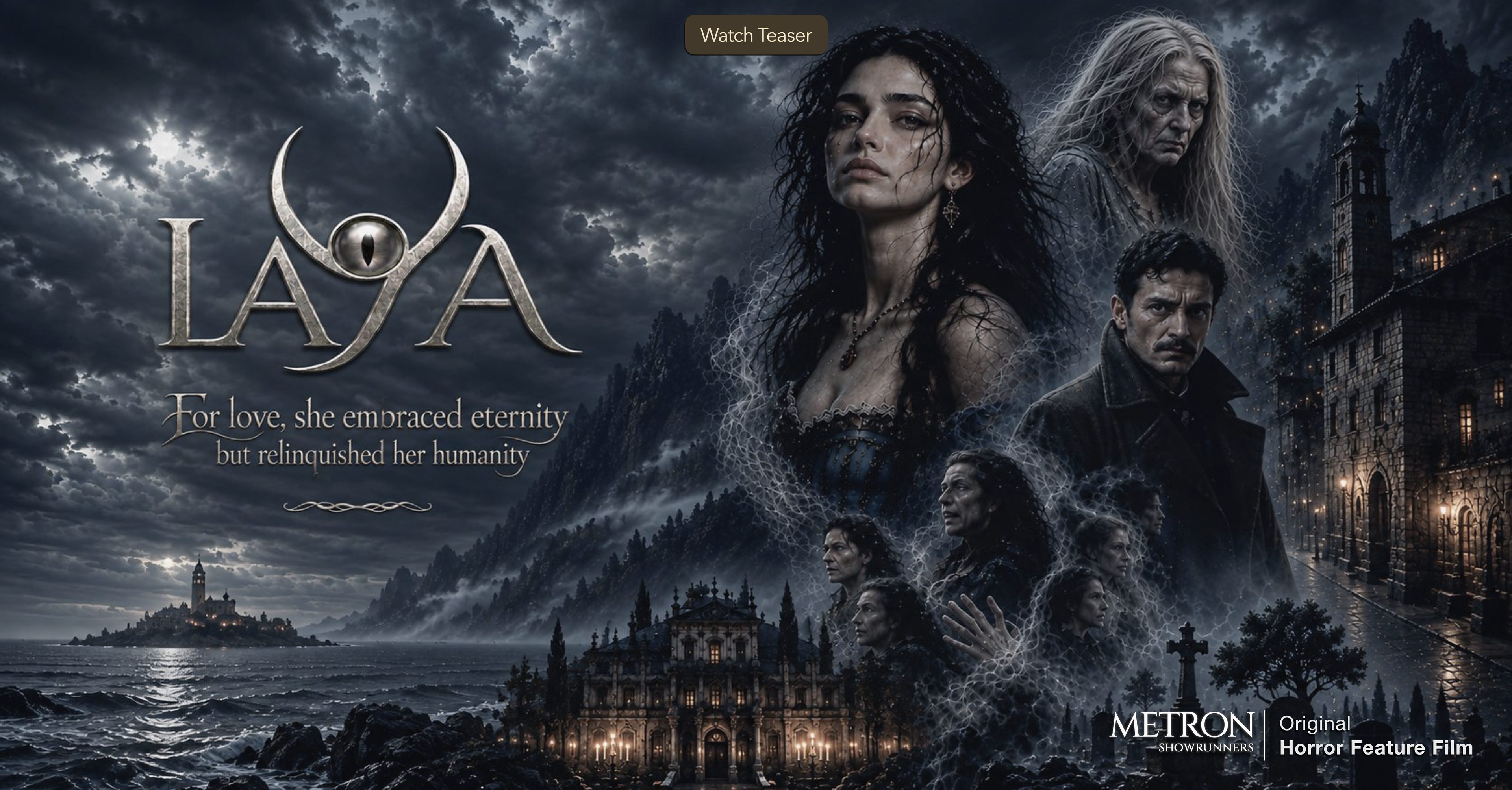 Laya — For love, she embraced eternity and relinquished her humanity. A Metron Showrunners Original Feature Film. Coming soon.