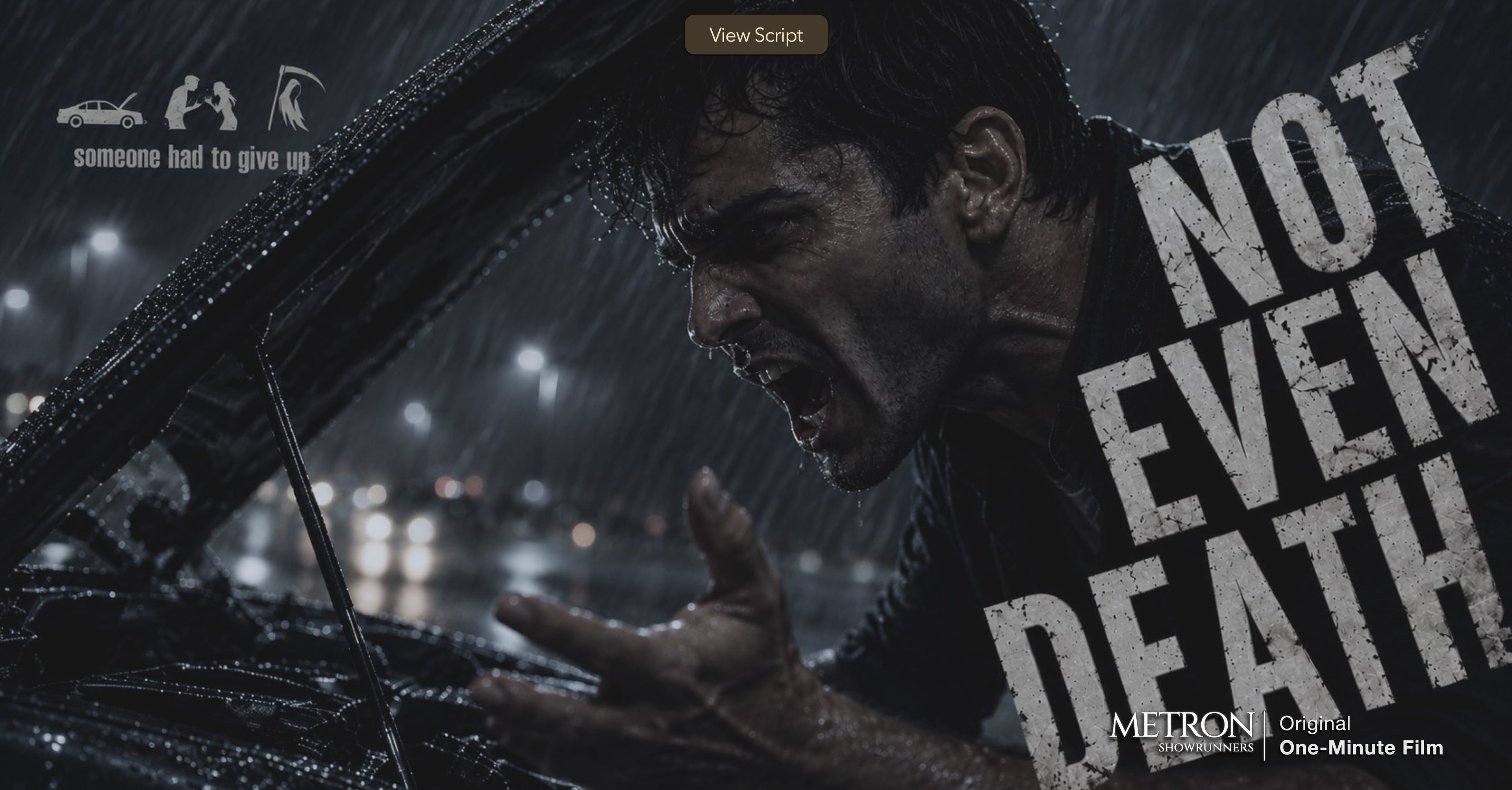 Not Even Death — someone had to give up. A Metron Showrunners Original One-Minute Film.